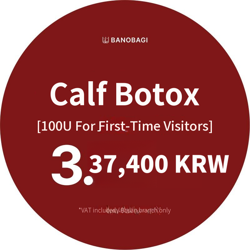 [Busan] Calf Botox