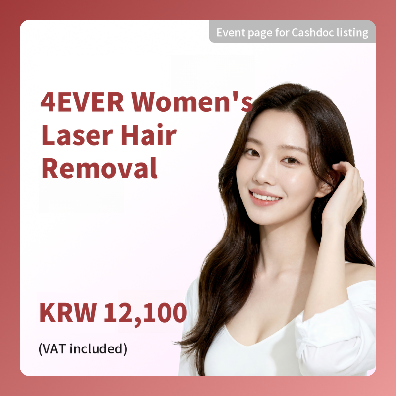 [Yeosu] Forever Women's Laser Hair Removal