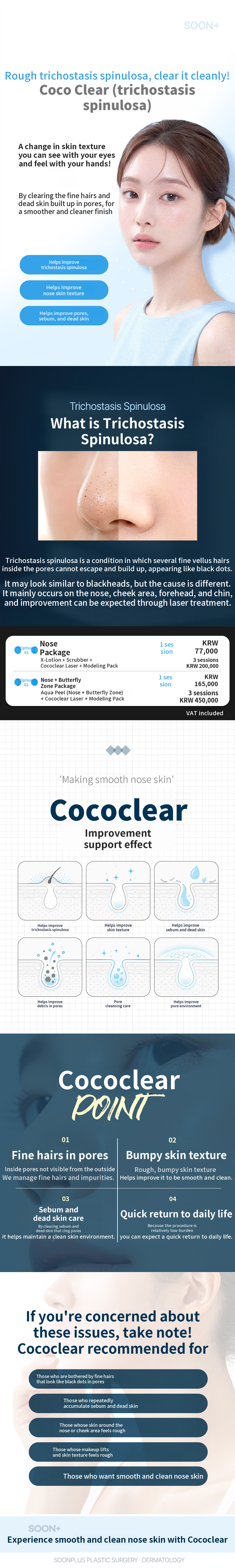 Soon Plus_Coco Clear_Trichostasis Spinulosa
