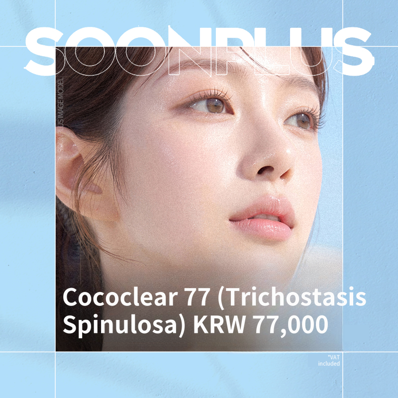 Soon Plus_Coco Clear_Trichostasis Spinulosa