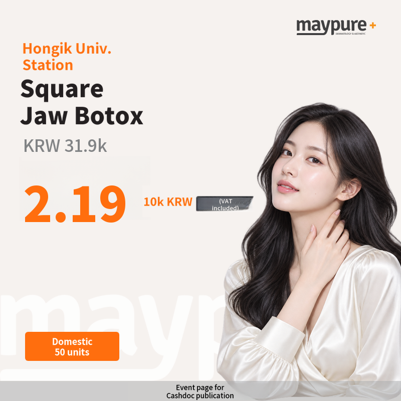 [Hongdae Entrance] Korean Masseter Botox
