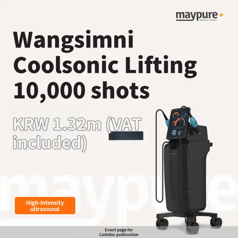 [Wangsimni] Coolsonic Ultra-Powerful HIFU Lifting, 10,000 Shots
