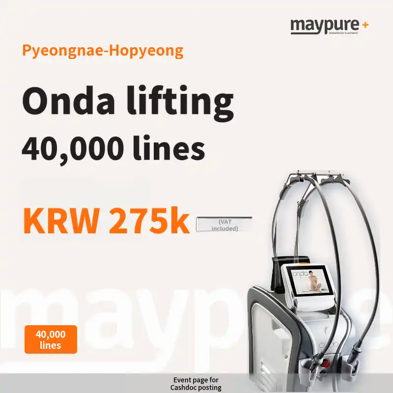 [Pyeongnae-Hopyeong] ONDA Lifting 40,000 lines