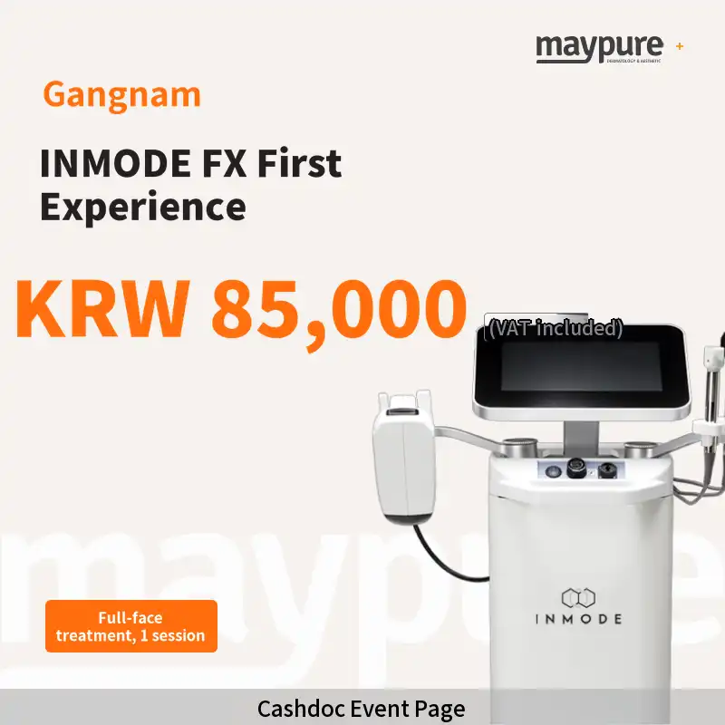 [Gangnam] InMode FX Full-Face First-Treatment Experience
